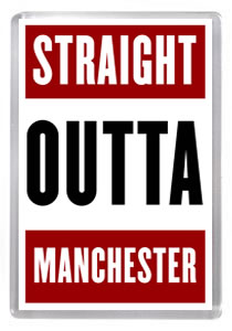 Man Utd 008 - Straight Outta